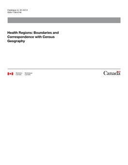 Health Regions: Boundaries and Correspondence with Census Geography