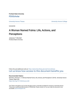 A Woman Named Fulvia: Life, Actions, and Perceptions