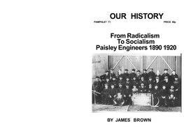 OUR HISTORY PAMPHLET 71 PRICE 40P