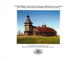 Historic and Cultural Heritage Sites of the Old Believers in Lithuania, 2006