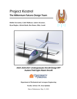 Project Kestrel the Millennium Falcons Design Team