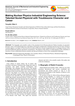 Making Nuclear Physics Industrial Engineering Science: Talented Soviet Physicist with Troublesome Character and Career