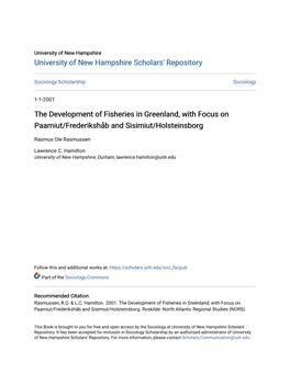 The Development of Fisheries in Greenland, with Focus on Paamiut/Frederikshåb and Sisimiut/Holsteinsborg