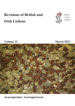 Revisions of British and Irish Lichens