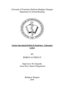 University of Veterinary Medicine Budapest, Hungary Department of Animal Breeding Canine Imerslund-Gräsbeck Syndrome