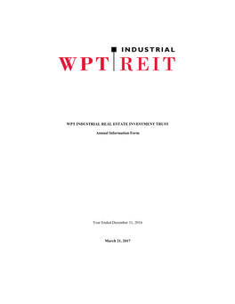 WPT INDUSTRIAL REAL ESTATE INVESTMENT TRUST Annual