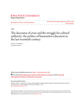 The Discourse of Crisis and the Struggle for Cultural Authority: the Politics of Humanities Education in the Last Twentieth Century Nancy L