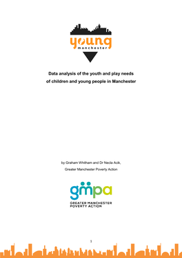Data Analysis of the Youth and Play Needs of Children and Young People in Manchester