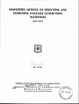 SIMPLIFIED METHOD of SELECTING and DESIGNING PACKAGE CUSHIONING MATERIALS April 1955