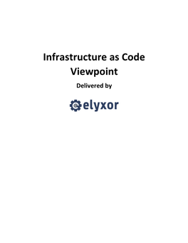 Infrastructure As Code Viewpoint Delivered By