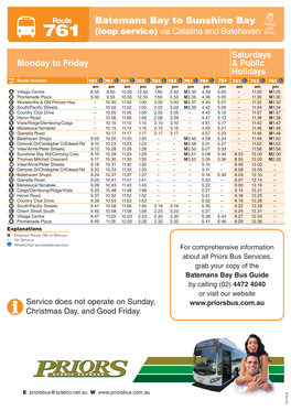 Batemans Bay to Sunshine Bay Please Hail 761 (Loop Service) Via Catalina and Batehaven Driver