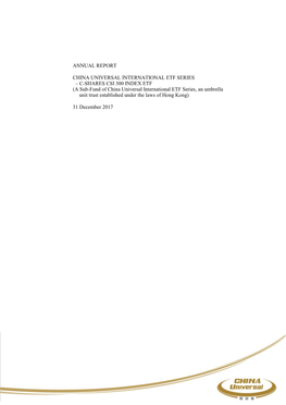 C-SHARES CSI 300 INDEX ETF (A Sub-Fund of China Universal International ETF Series, an Umbrella Unit Trust Established Under the Laws of Hong Kong)