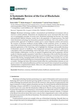 A Systematic Review of the Use of Blockchain in Healthcare