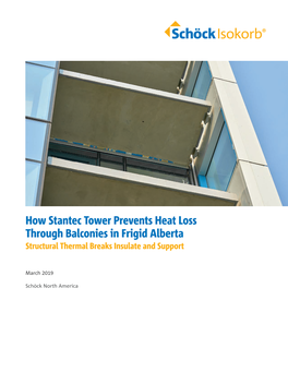 How Stantec Tower Prevents Heat Loss Through Balconies in Frigid Alberta Structural Thermal Breaks Insulate and Support