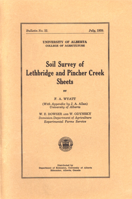 Soil Survey of Lethbridge and Pincher Creek Sheets 29 with a Scale of Two Inches to the Mile