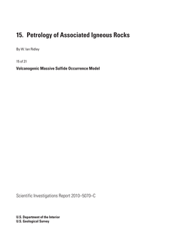 15. Petrology of Associated Igneous Rocks
