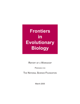 Frontiers in Evolutionary Biology