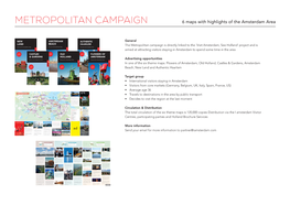 METROPOLITAN CAMPAIGN 6 Maps with Highlights of the Amsterdam Area