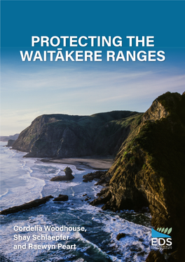 Protecting the Waitākere Ranges