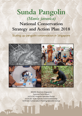 Sunda Pangolin (Manis Javanica) National Conservation Strategy and Action Plan 2018