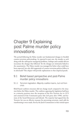 Chapter 9 Explaining Post Palme Murder Policy Innovations