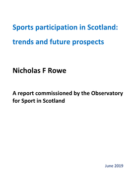 Sports Participation in Scotland: Trends and Future Prospects