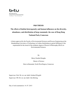 Phd THESIS the Effects of Habitat Heterogeneity and Human