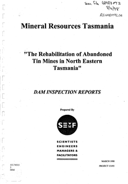 The Rehabilitation of Abandoned Tin Mines in North Eastern Tasmania" R I