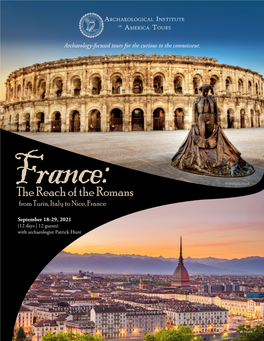 The Reach of the Romans from Turin, Italy to Nice, France