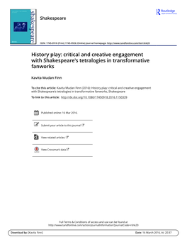 History Play: Critical and Creative Engagement with Shakespeare’S Tetralogies in Transformative Fanworks Kavita Mudan Finn Independent Scholar