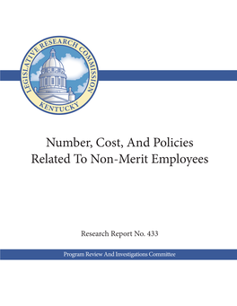 Number, Cost, and Policies Related to Non-Merit Employees