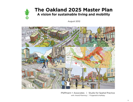 The Oakland 2025 Master Plan a Vision for Sustainable Living and Mobility