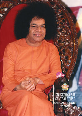 Sri Sathya Sai Central Trust Annual Report 2019-20