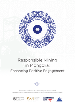 Responsible Mining in Mongolia: Enhancing Positive Engagement