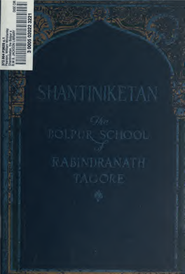 Shantiniketan, the Bolpur School of Rabindranath Tagore