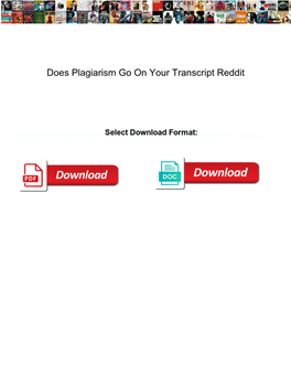 Does Plagiarism Go on Your Transcript Reddit