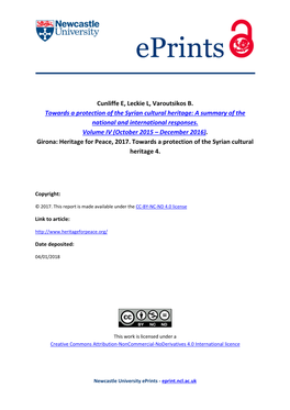 Cunliffe E, Leckie L, Varoutsikos B. Towards a Protection of the Syrian Cultural Heritage: a Summary of the National and International Responses