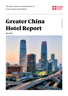 Greater China Hotel Report 2021