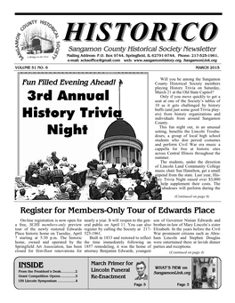 3Rd Annual History Trivia Night for Bene- Thursday, April 9: Civil War Sesquicentennial Series: Appo- Fit of the Lincoln Troubadours, Old State Capitol, Springfield
