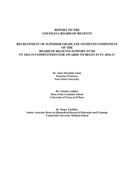 Report to the Louisiana Board of Regents Recruitment of Superior Graduate Students Component of the Board of Regents Support Fu