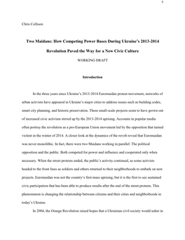 Two Maidans: How Competing Power Bases During Ukraine's 2013-2014 Revolution Paved the Way for a New Civic Culture