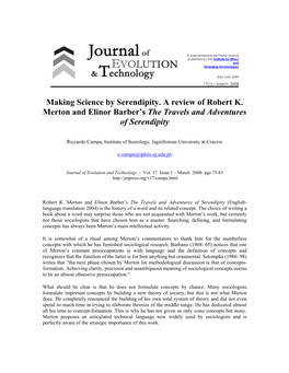 Making Science by Serendipity. a Review of Robert K. Merton and Elinor Barber's the Travels and Adventures of Serendipity