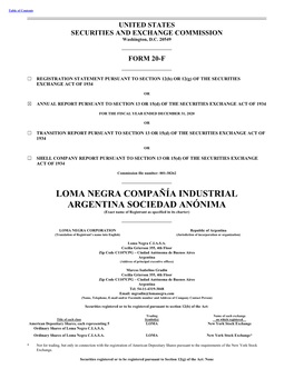 LOMA NEGRA COMPAÑÍA INDUSTRIAL ARGENTINA SOCIEDAD ANÓNIMA (Exact Name of Registrant As Specified in Its Charter)