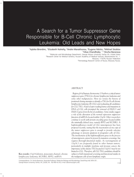 A Search for a Tumor Suppressor Gene Responsible for B-Cell Chronic Lymphocytic Leukemia: Old Leads and New Hopes