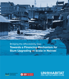 Towards a Financing Mechanism for Slum Upgrading at Scale in Nairobi