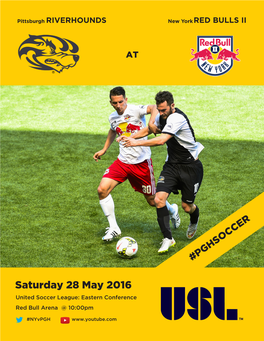 Saturday 28 May 2016 United Soccer League: Eastern Conference Red Bull Arena @ 10:00Pm