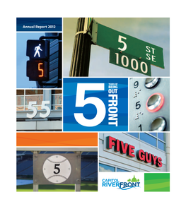 Annual Report 2012 Milestones: Five Years in the Capitol Riverfront BID