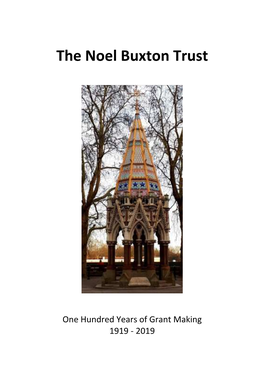 The Noel Buxton Trust: One Hundred Years of Grant Making