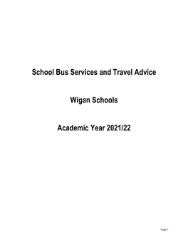 School Bus Services and Travel Advice Wigan Schools Academic
