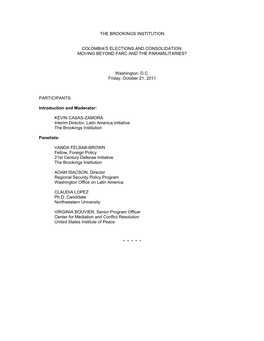 THE BROOKINGS INSTITUTION COLOMBIA's ELECTIONS and CONSOLIDATION: MOVING BEYOND FARC and the PARAMILITARIES? Washington, D.C. Fr